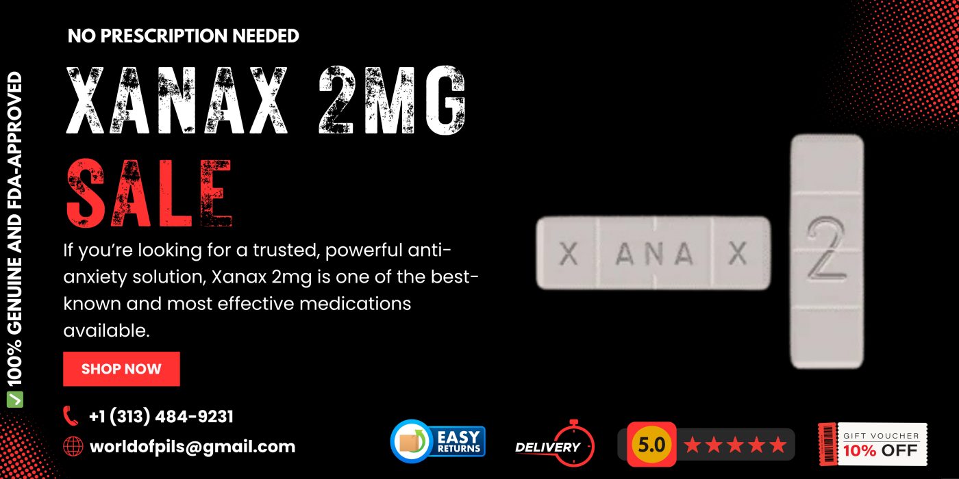 Buy Xanax 2mg Online – Everything You Need to Know Before You Order 2 Xanax 2mg
